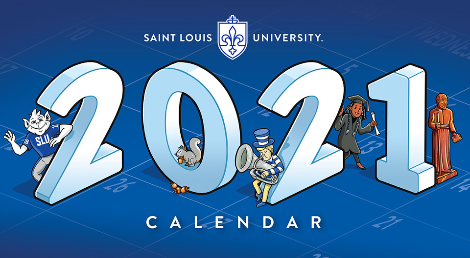 The cover of SLU's award-winning 2021 University calendar.